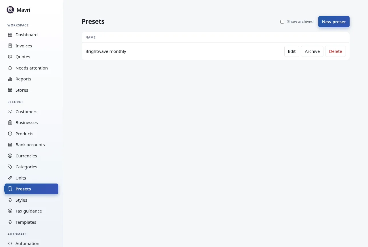 Presets: saved combinations of business, customer, currency, bank and notes. Fictional demo data.